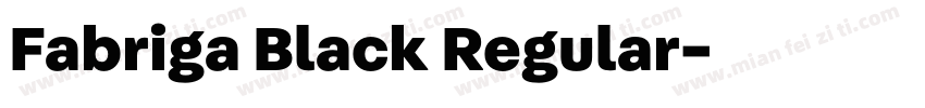 Fabriga Black Regular字体转换